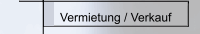 Vermietung / Verkauf